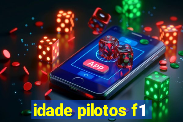 idade pilotos f1